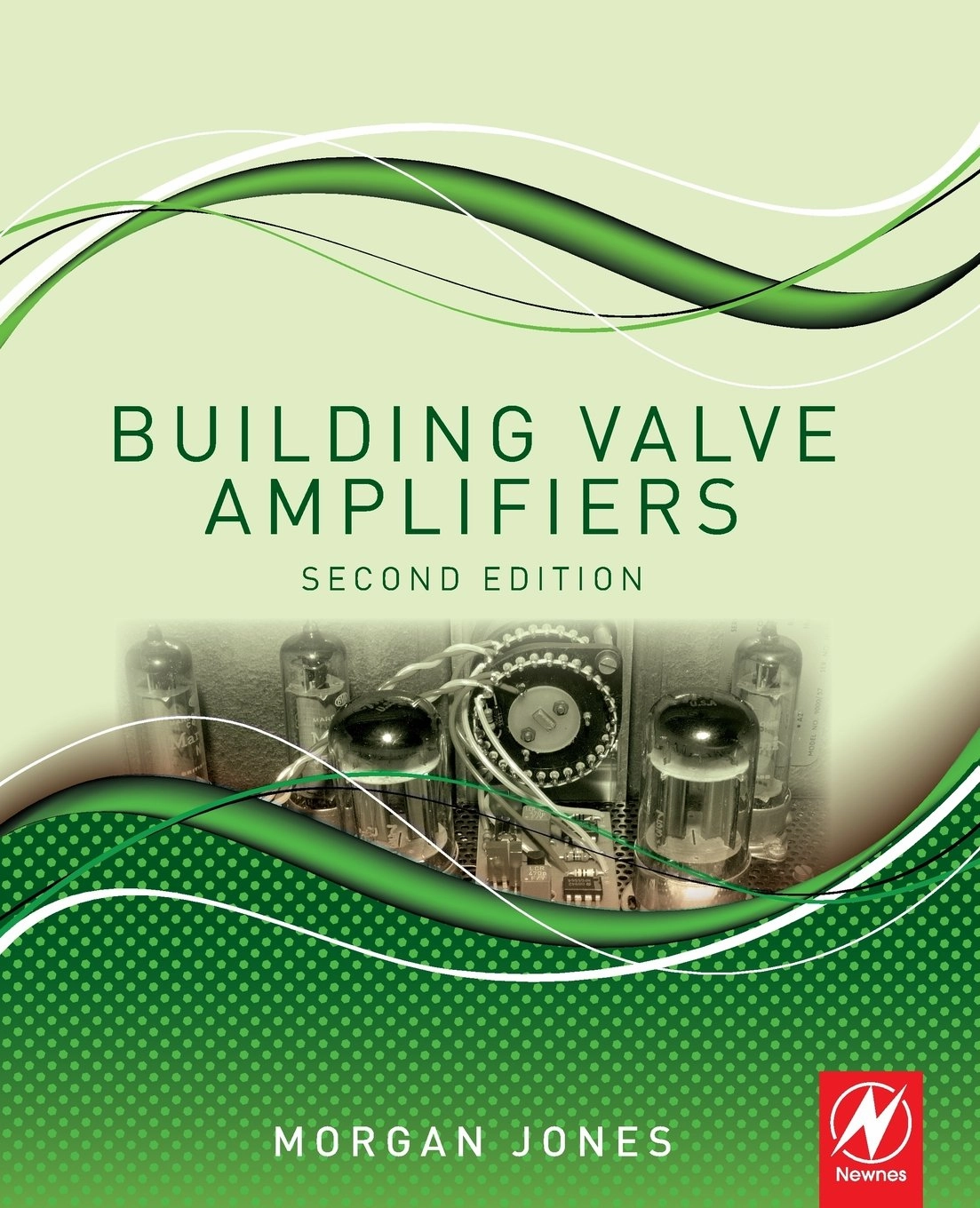 Building Valve Amplifiers 2nd Edition tube amplifier,valve amp,audiophile tube stereo,